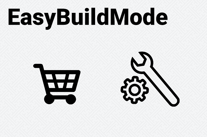 EasyBuildMode